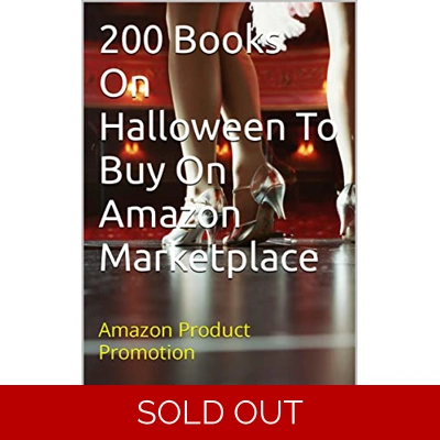200 Books On Halloween To Buy On Amazon Marketplace: Amazon Product Promotion (Amazon Book Promotion 41) Kindle Edition by Amina Ijaz (Author) Form